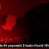 Sakarya da 94 yaşındaki 2 kadın Kovid-19 u yendi