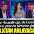 ﻿Yaşar Hacısalihoğlu ile Ersan Şen canlı yayında birbirine girdi: Her b.ktan anlayacaksın