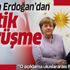 Son dakika: Başkan Erdoğan, Merkel ile telefonda görüştü