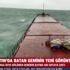 Bartın'da batan geminin dalgalarda kırılma görüntüleri ortaya çıktı