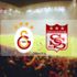 Galatasaray - Sivasspor maçı saat kaçta?