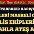 Diyarbakır alev alev yandı! Diyarbakır alev alev yandı!