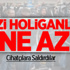 Nazi Holiganları Yine Azdı