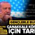 Başkan Erdoğan Çanakkale türküsüne eşlik etti! İşte o anlar...