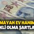 Çalışmayan ev hanımları dikkat! Emekli olabilirsiniz... Emekli olma başvuru şartları nedir? Çalışmayan ev hanımları dikkat! Emekli olabilirsiniz... Emekli olma başvuru şartları nedir?