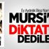 Aydınlık Gazetesi Mursi'ye Diktatör Dedi Aydınlık Gazetesi Mursi'ye Diktatör Dedi