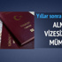 Almanya'ya tek bir belge ile gidebilecek