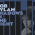 Bob Dylan'dan 3 yıl sonra yeni albüm
