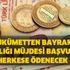 Milyonlar bekliyor! Başvuran herkese ödenecek tutar kaç para olacak? Hükümetten bayram harçlığı müjdesi!