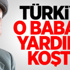 Türkiye O Babaya Yardıma Koştu