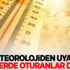 Meteorolojiden uyarı! Bu illerde oturanlar dikkat Meteorolojiden uyarı! Bu illerde oturanlar dikkat