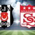 Beşiktaş, Sivas deplasmanında