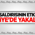 Paris saldırısının etkin ismi Türkiye'de yakalandı Paris saldırısının etkin ismi Türkiye'de yakalandı