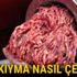 Evde kıyma nasıl çekilir? İşte evde kıyma çekmenin en kolay yolu Evde kıyma nasıl çekilir? İşte evde kıyma çekmenin en kolay yolu