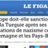 Le Figaro'dan, 'Nazi benzetmesi cezalandırılmalı mı' anketi Le Figaro'dan, 'Nazi benzetmesi cezalandırılmalı mı' anketi
